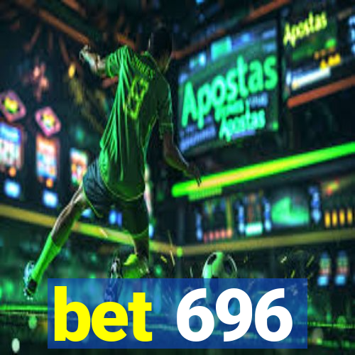 bet 696